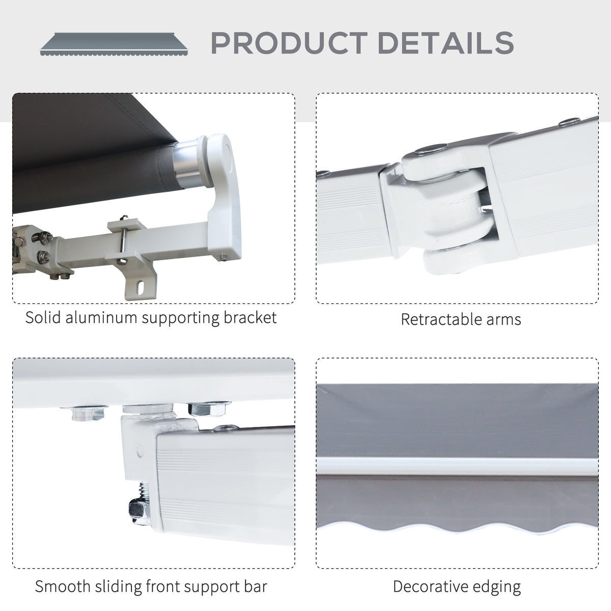 Awning details showing aluminum brackets, retractable arms, support bar, and edging